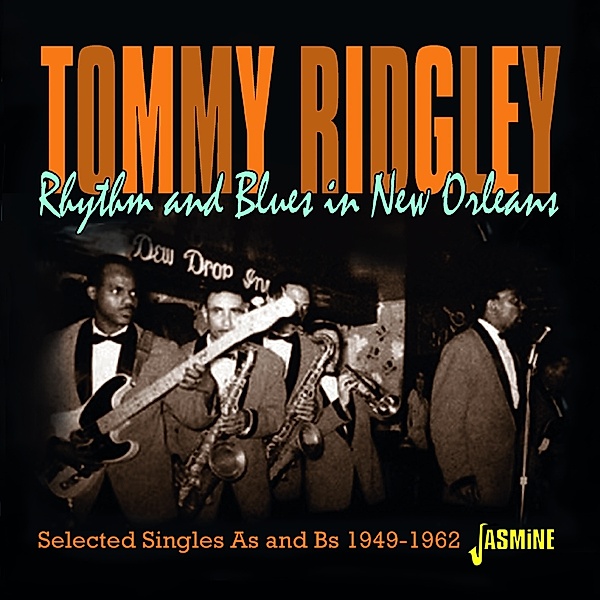 Rhythm & Blues In New Orleans, Tommy Ridgely