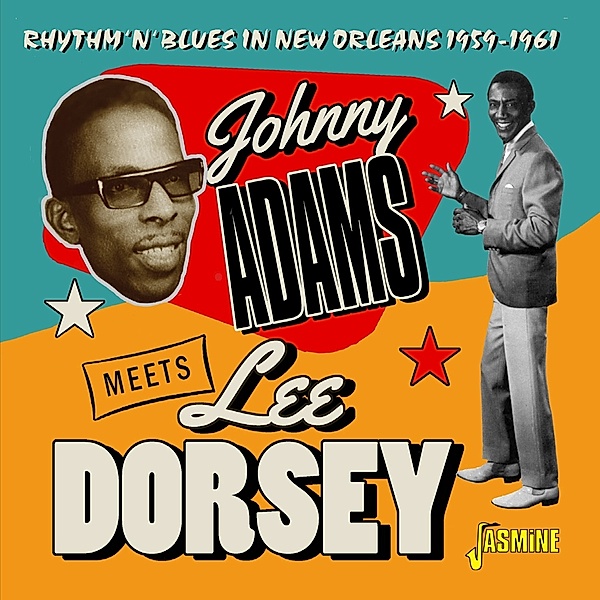 Rhythm 'N' Blues In New Orleans,1959-1961, Johnny Adams, Lee Dorsey