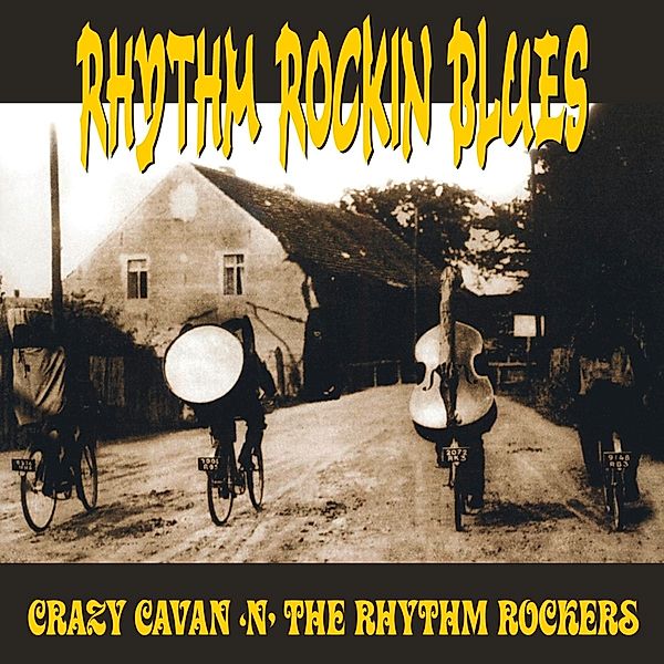 Rhythm Rockin Blues (White Vinyl), Crazy Cavan N' The Rhythm Rockers