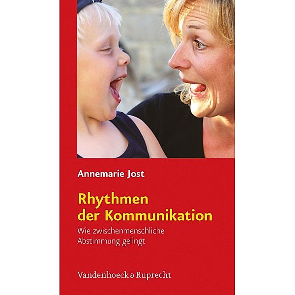 Rhythmen der Kommunikation, Annemarie Jost