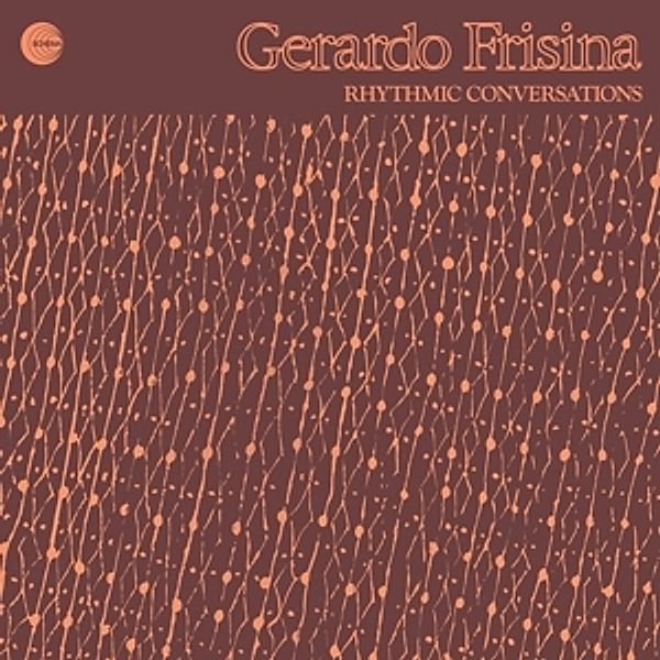 Rhythmic Conversations (Vinyl), Gerardo Frisina