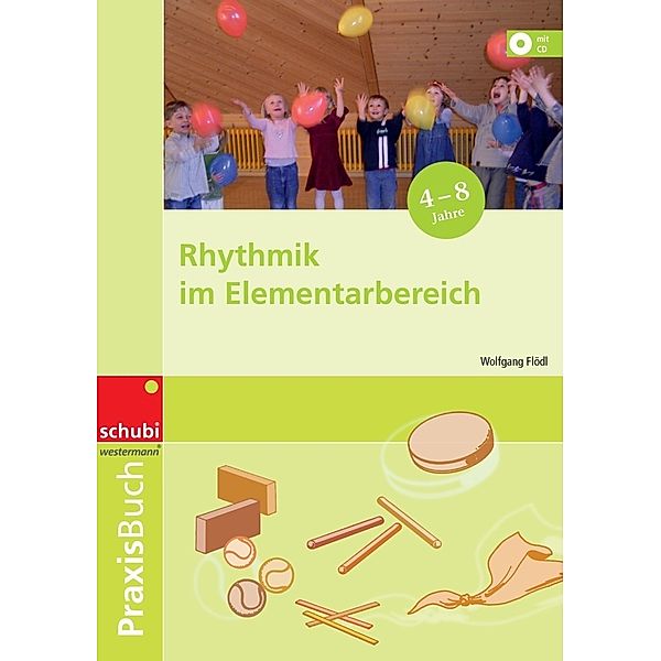 Rhythmik im Elementarbereich, Wolfgang Flödl