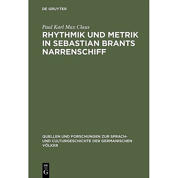 Rhythmik und Metrik in Sebastian Brants Narrenschiff, Paul Karl Max Claus