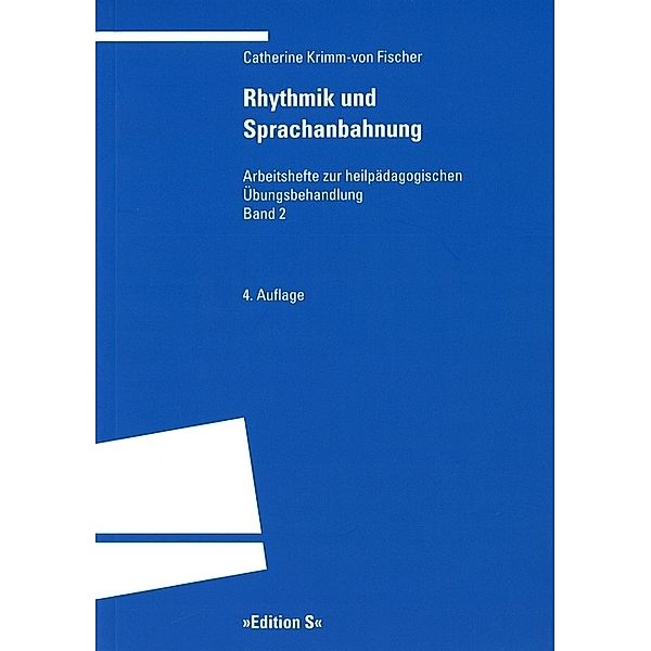 Rhythmik und Sprachanbahnung, Catherine Krimm-von Fischer