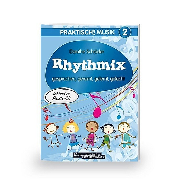 Rhythmix, m. Audio-CD, Dorothee Schröder