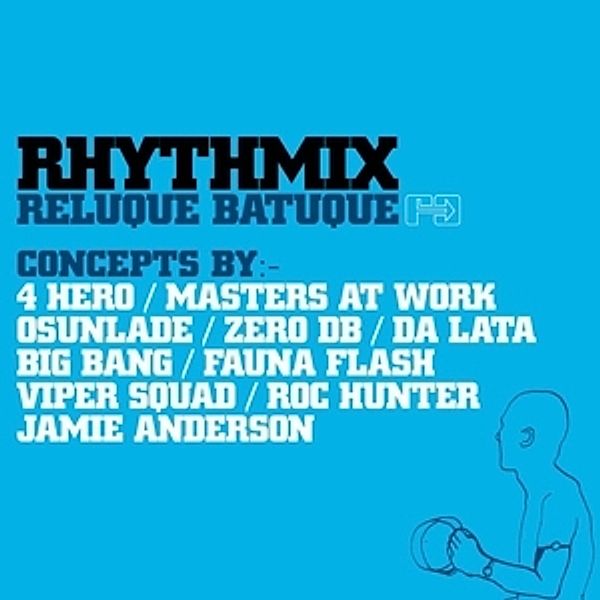 Rhythmix: Reluque Batuque, Grupo Batuque