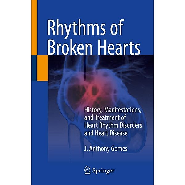 Rhythms of Broken Hearts, J. Anthony Gomes