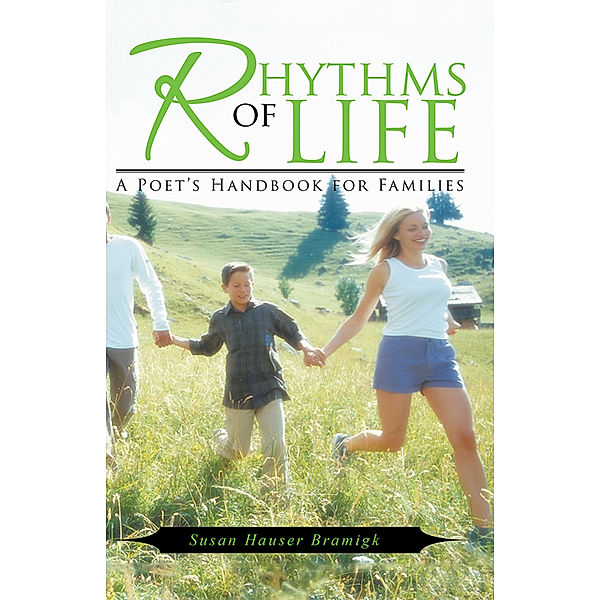 Rhythms of Life, Susan Hauser Bramigk