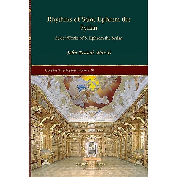 Rhythms of Saint Ephrem the Syrian, John Brande Morris