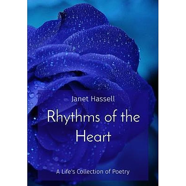 Rhythms of the Heart, Janet Hassell