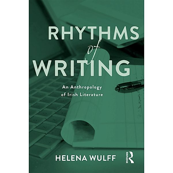 Rhythms of Writing, Helena Wulff