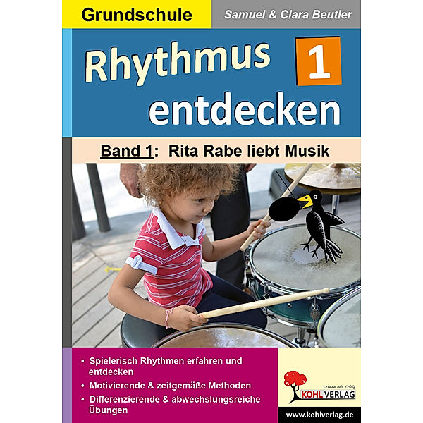 Rhythmus entdecken 1 / Rhythmus entdecken Bd.1, Samuel Beutler, Clara Beutler