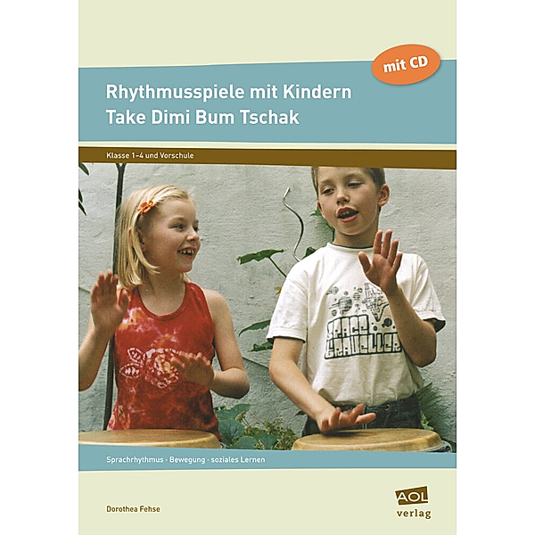 Rhythmusspiele mit Kindern, m. 1 CD-ROM, Dorothea Fehse
