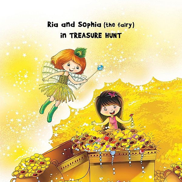 Ria and Sophia (the fairy) in Treasure Hunt / Ambica Ananthan, Ambica Ananthan