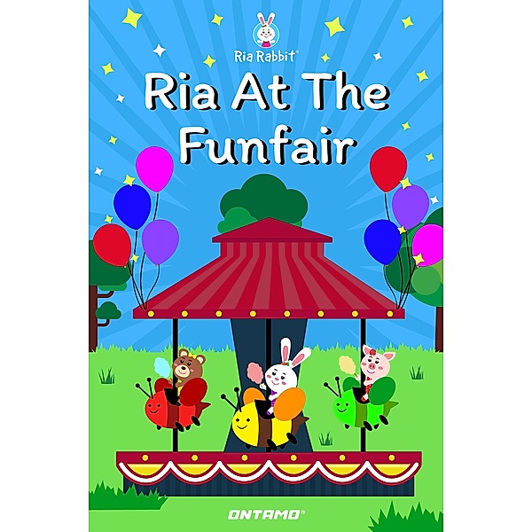Ria At The Funfair (Ria Rabbit, #11) / Ria Rabbit, Prashant Pinge