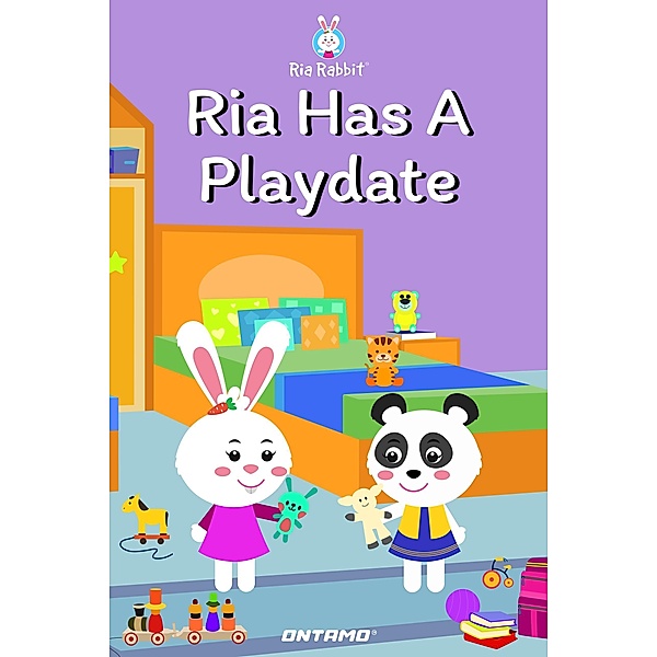 Ria Has A Playdate (Ria Rabbit, #4) / Ria Rabbit, Prashant Pinge