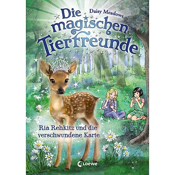 Ria Rehkitz und die verschwundene Karte / Die magischen Tierfreunde Bd.16, Daisy Meadows