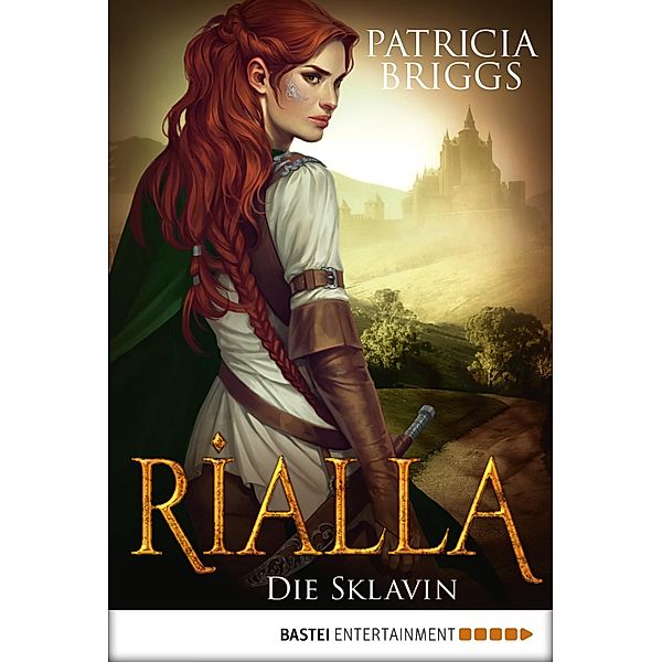 Rialla - Die Sklavin, Patricia Briggs