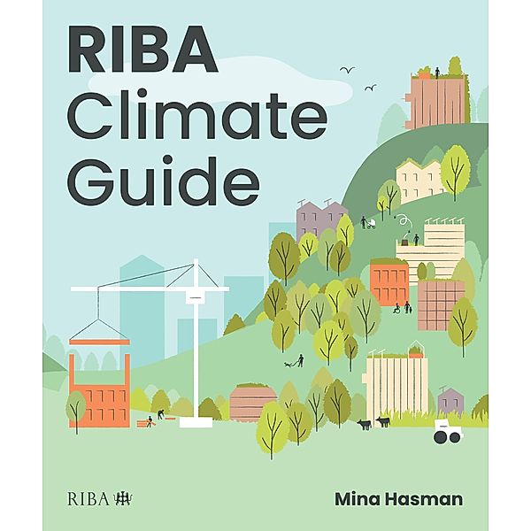 RIBA Climate Guide, Mina Hasman