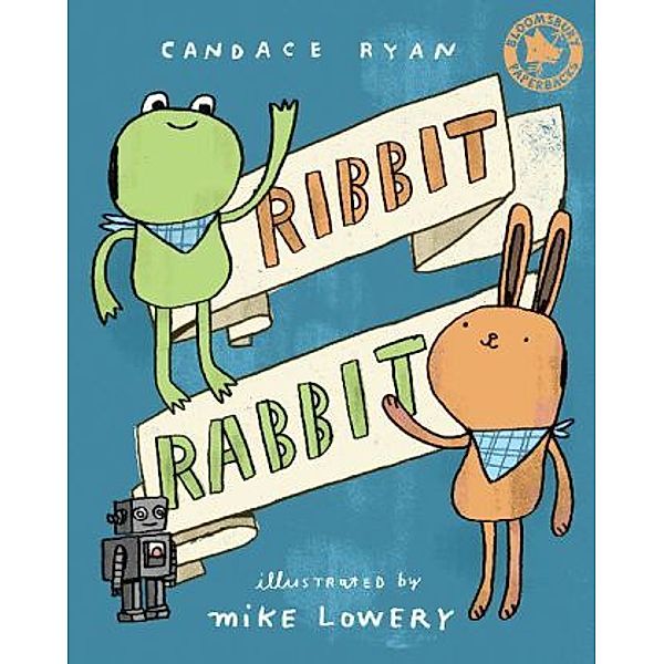 Ribbit Rabbit, Candace Ryan, Mike Lowery