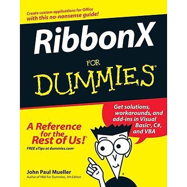 RibbonX For Dummies, John P. Mueller