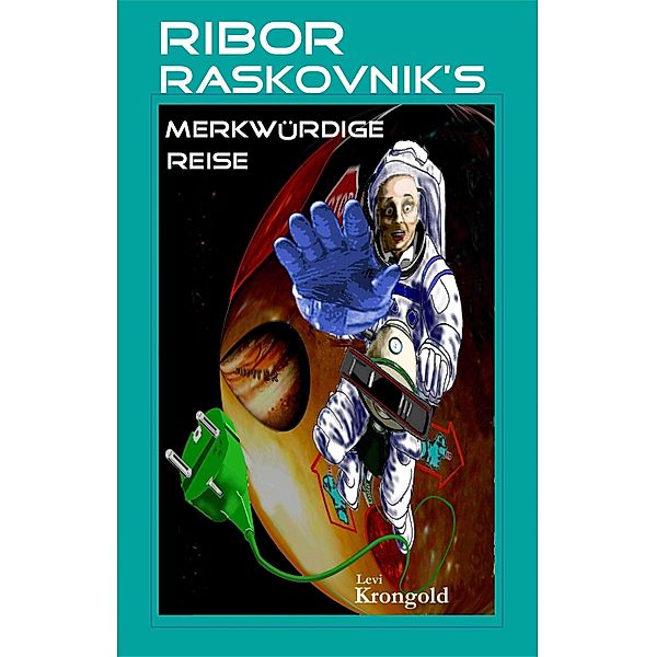 Ribor Raskovnik's merkwürdige Reise, Levi Krongold