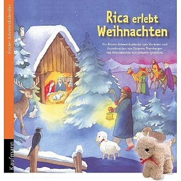 Rica erlebt Weihnachten, m. Poster u. Plüschschaf, Susanne Pramberger, Johanna Ignjatovic