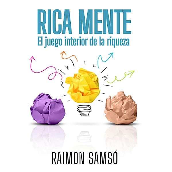 Rica mente, Raimon Samsó