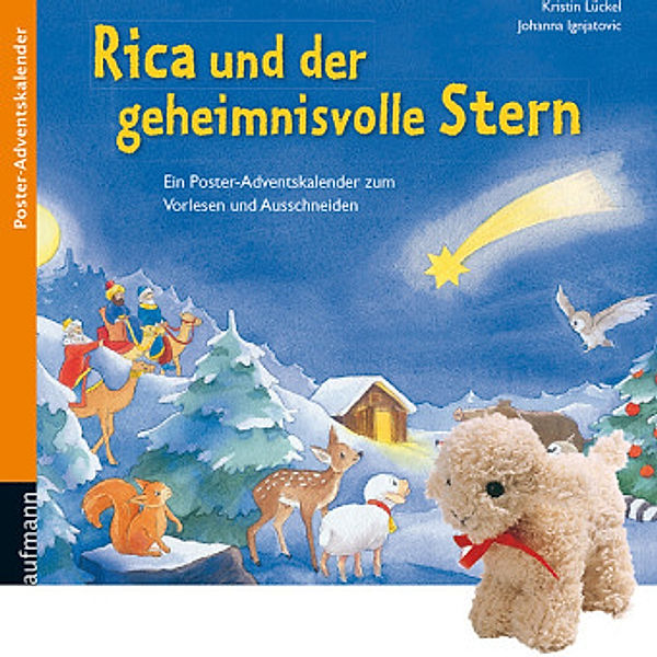 Rica und der geheimnisvolle Stern, m. Plüschschaf, Kristin Lückel, Johanna Ignjatovic