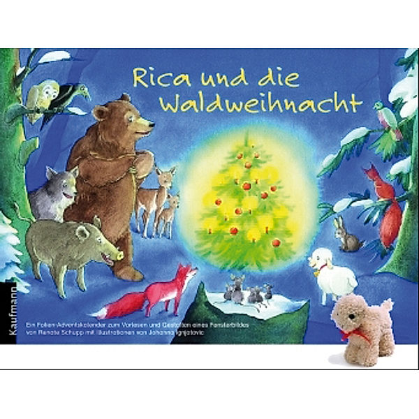 Rica und die Waldweihnacht, m. Plüschschaf, Renate Schupp, Johanna Ignjatovic