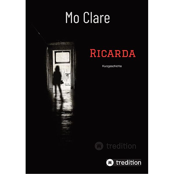 Ricarda (Kurzgeschichte), Mo Clare