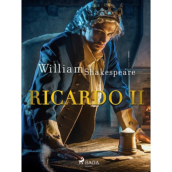 Ricardo II / World Classics, William Shakespeare