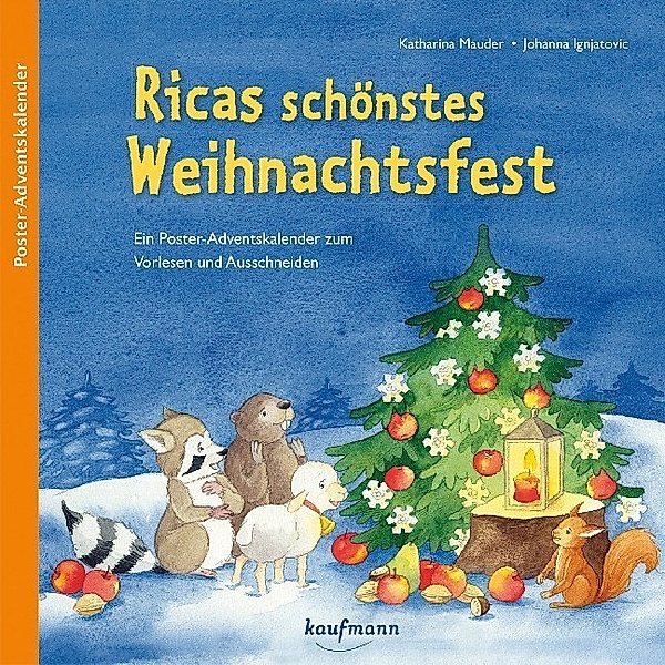 Ricas schönstes Weihnachtsfest. Ein Poster-Adventskalender zum Vorlesen und Ausschneiden, m. 1 Beilage, Katharina Mauder