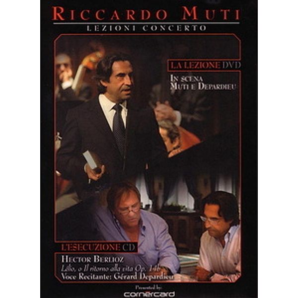 Riccardo Muti - Lezioni Concerto: In scena Muti e Depardieu, Hector Berlioz