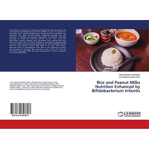 Rice and Peanut Milks Nutrition Enhanced by Bifidobacterium Infantis, Barka Mohammed Kabeir, Limia Mohammed El Tahir