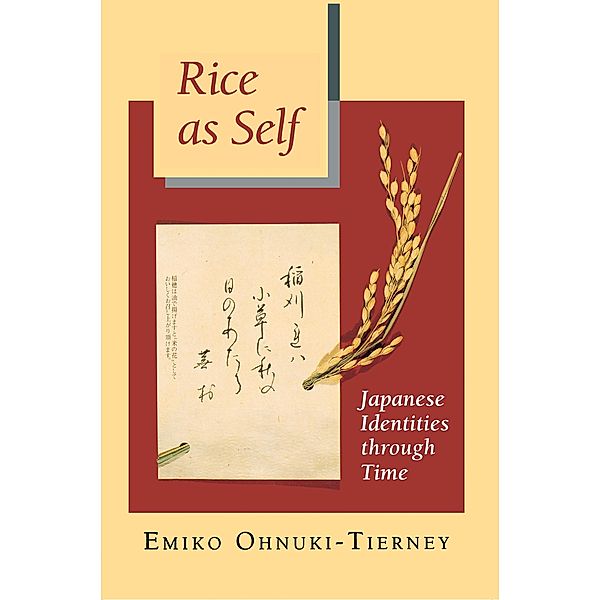 Rice as Self, Emiko Ohnuki-Tierney