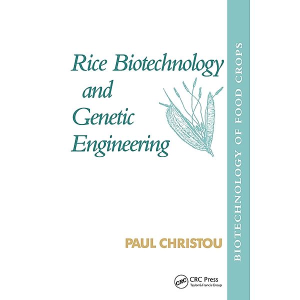 Rice Biotechnology and Genetic Engineering, Paul Christou