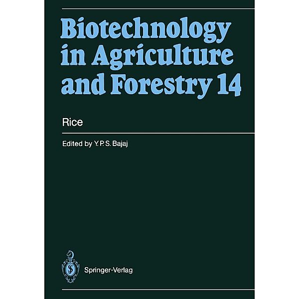 Rice / Biotechnology in Agriculture and Forestry Bd.14, Y. P. S. Bajaj