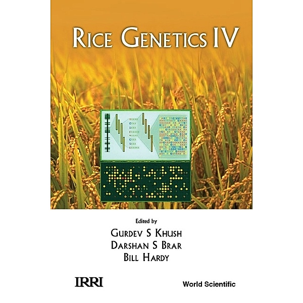 Rice Genetics Collection: Rice Genetics Iv - Proceedings Of The Fourth International Rice Genetics Symposium