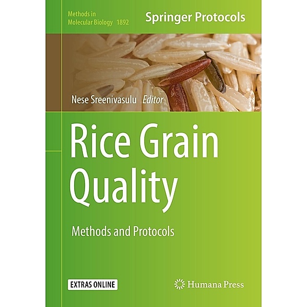 Rice Grain Quality / Methods in Molecular Biology Bd.1892