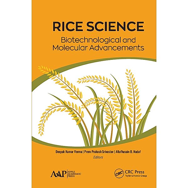 Rice Science: Biotechnological and Molecular Advancements