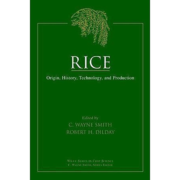 Rice / Wiley Series in Crop Science