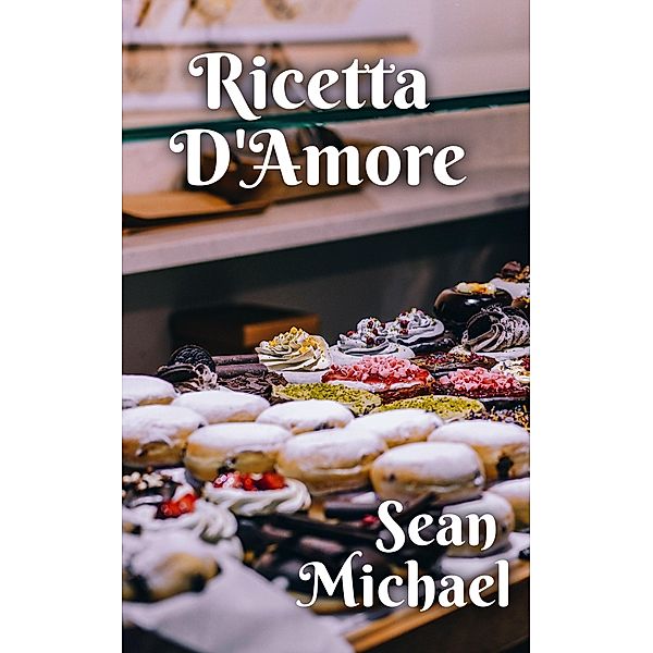 Ricetta D'Amore, Sean Michael