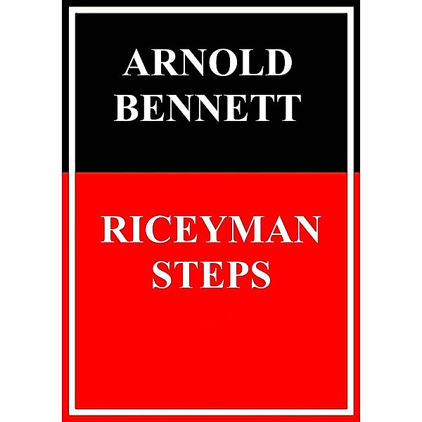 Riceyman Steps, Arnold Bennett