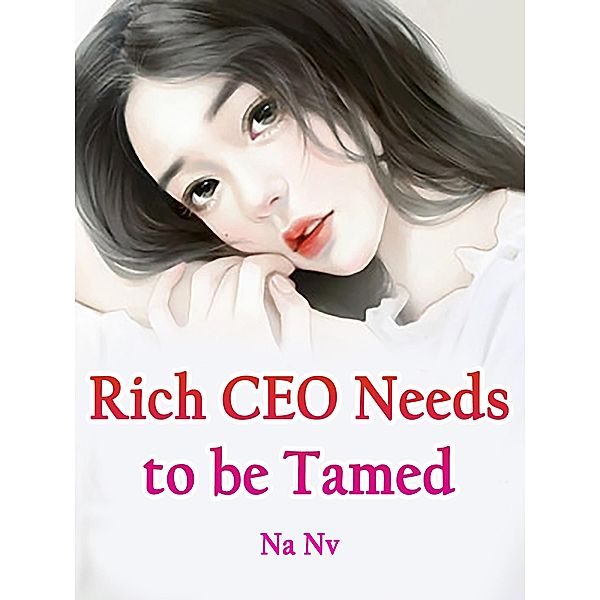 Rich CEO Needs to be Tamed / Funstory, Na Nv