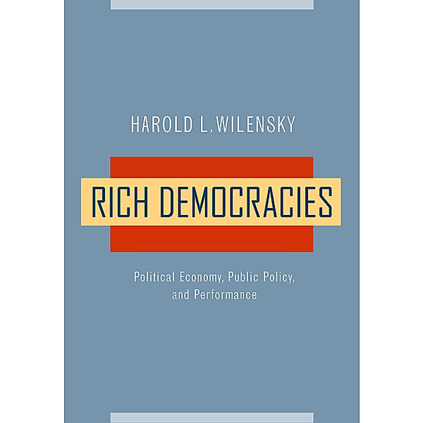 Rich Democracies, Harold L. Wilensky