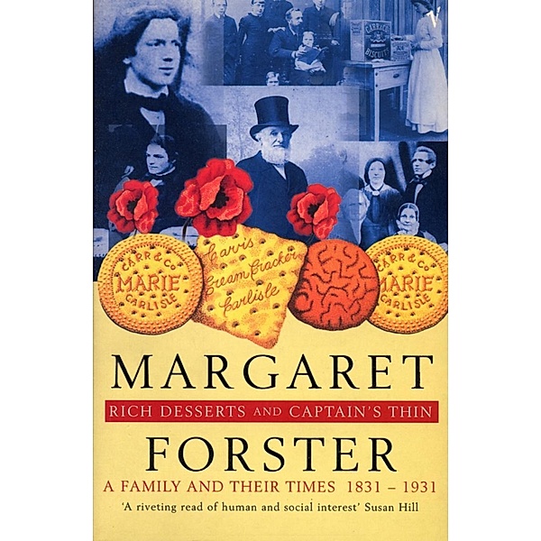 Rich Desserts and Captain's Thin, Margaret Forster