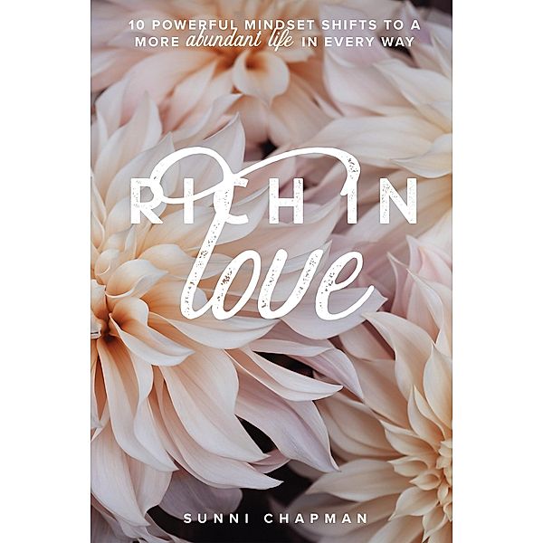 Rich in Love, Sunni Chapman