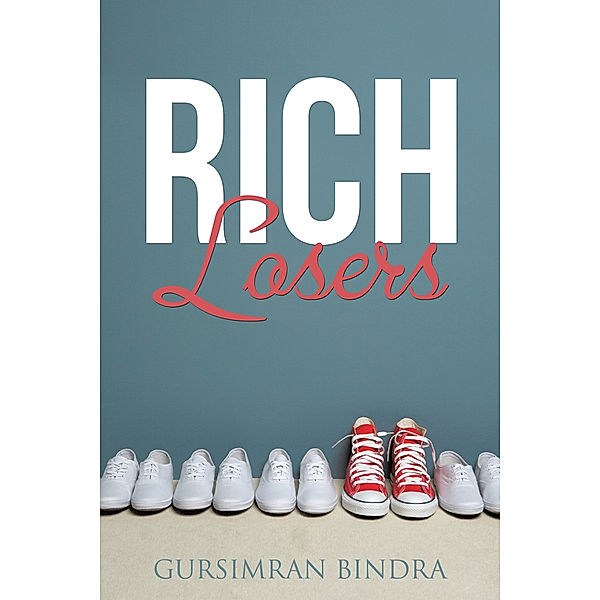 Rich Losers, Gursimran Bindra