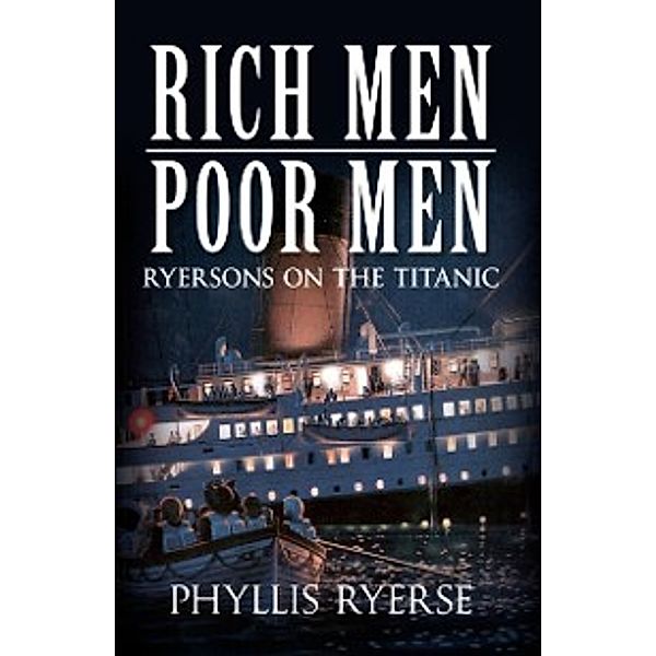 Rich Men Poor Men, Phyllis Ryerse